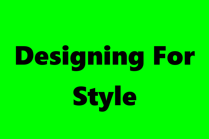 Designing For Style