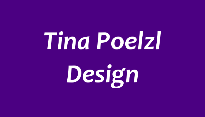 Tina Poelzl Design