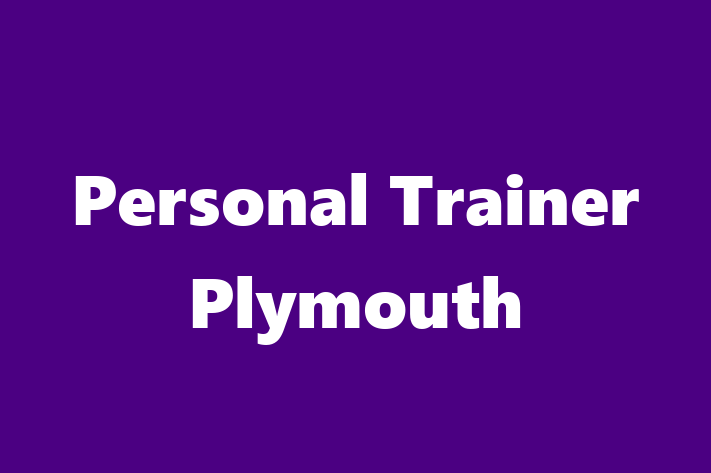 Personal Trainer Plymouth