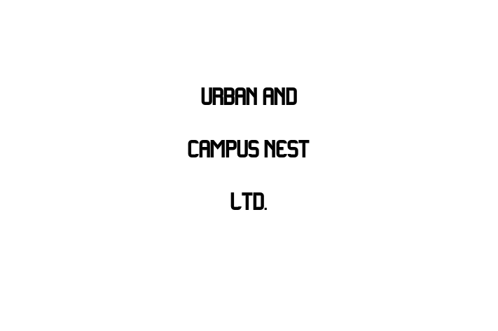 Urban And Campus Nest Ltd 