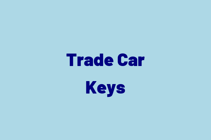 Trade Car Keys