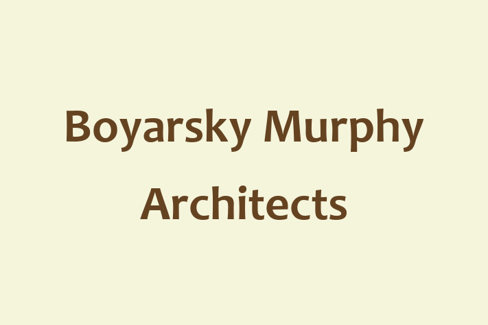 Boyarsky Murphy Architects