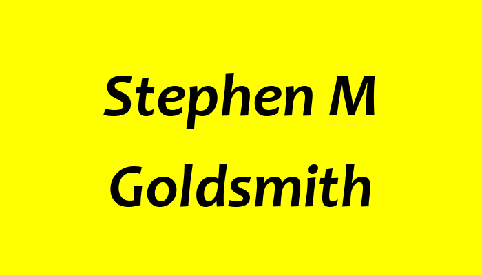 Stephen M Goldsmith