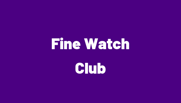 Fine Watch Club