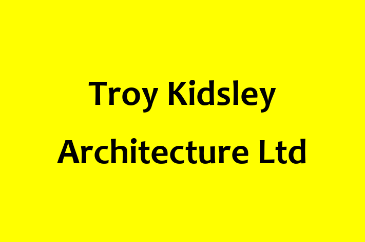 Troy Kidsley Architecture Ltd