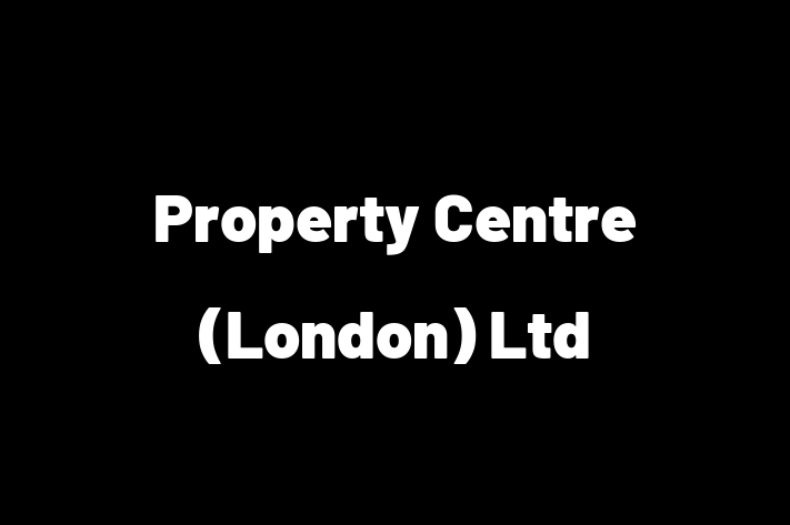 Property Centre (London) Ltd