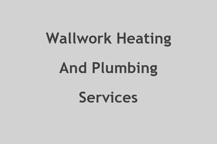 Wallwork Heating And Plumbing Services