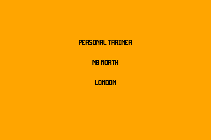 Personal Trainer N8   North London