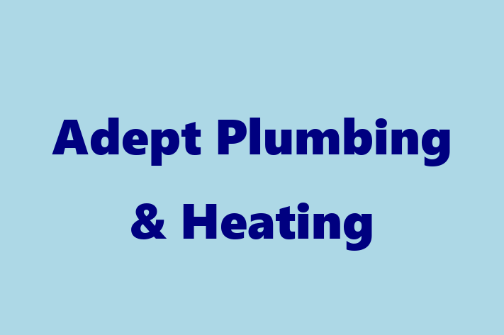 Adept Plumbing & Heating