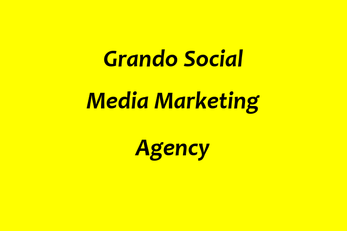 Grando Social Media Marketing Agency