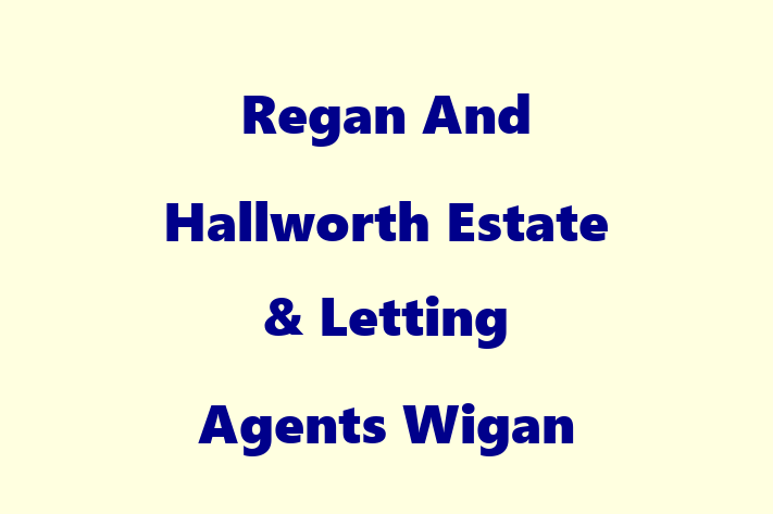 Regan And Hallworth Estate & Letting Agents Wigan