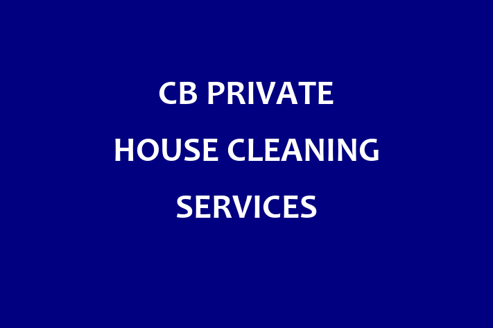 CB PRIVATE HOUSE CLEANING SERVICES