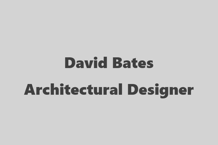 David Bates Architectural Designer