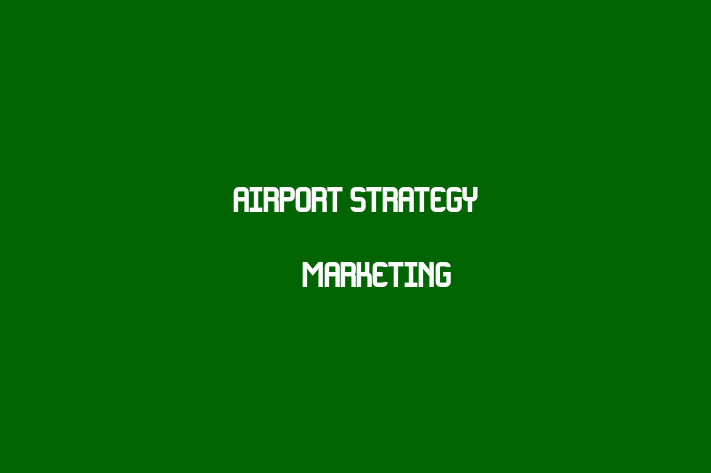 Airport Strategy & Marketing