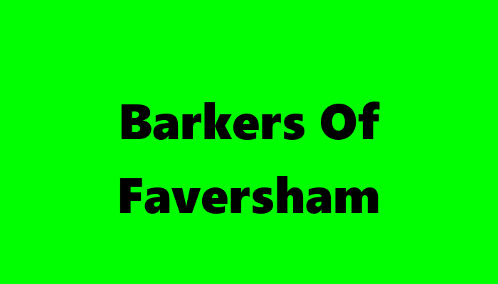 Barkers Of Faversham