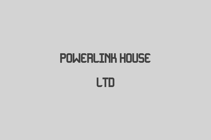 Powerlink House Ltd