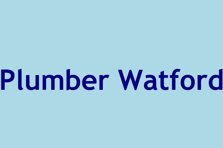 Plumber Watford