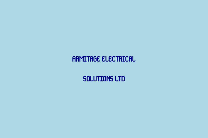 Armitage Electrical Solutions Ltd