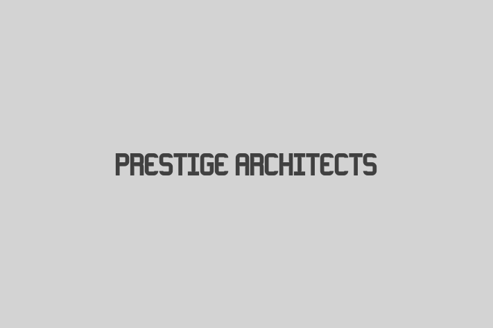 Prestige Architects