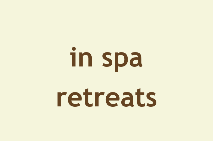 in spa retreats