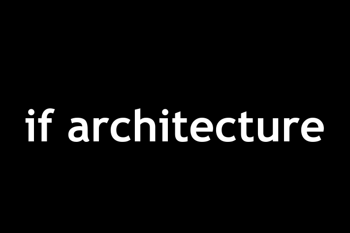 if architecture