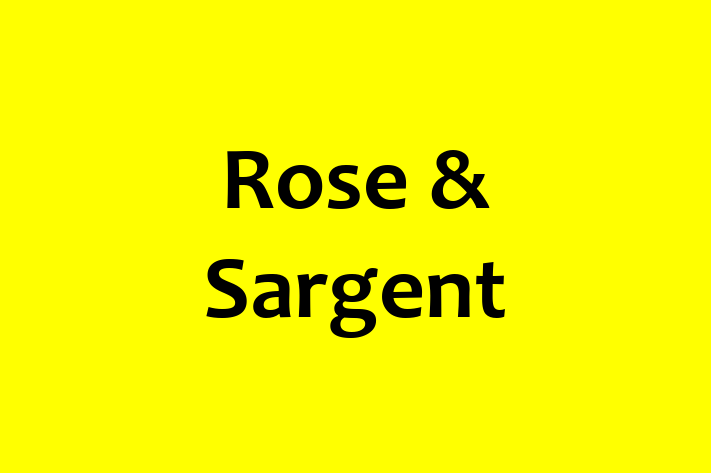 Rose & Sargent