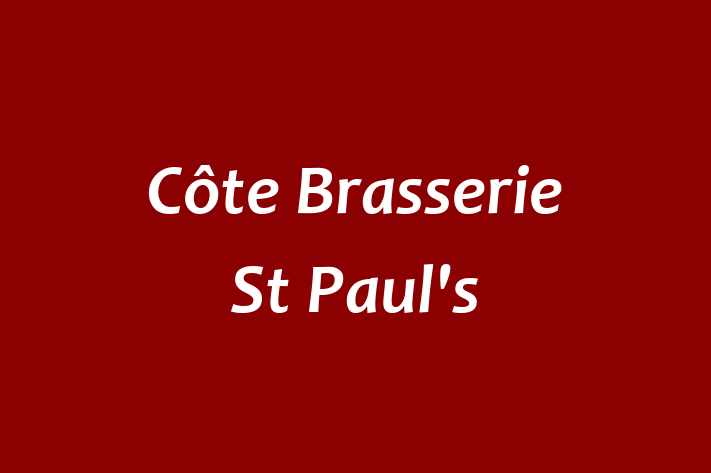 Côte Brasserie   St Paul's