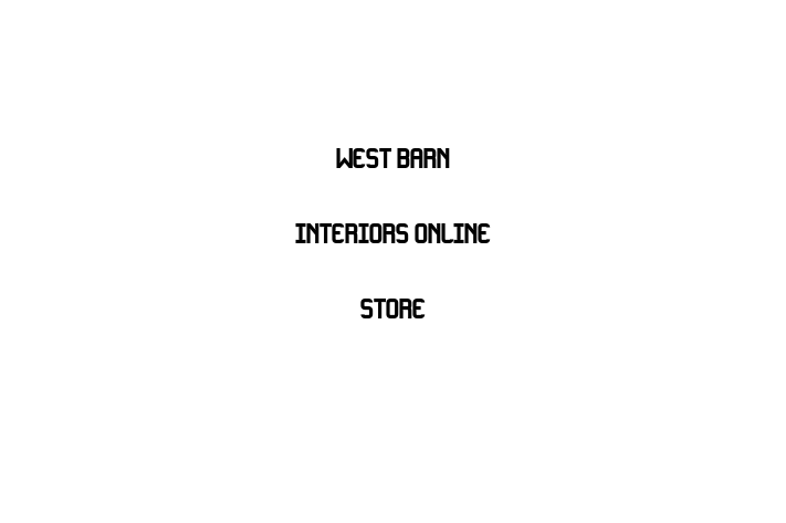 West Barn Interiors   ONLINE STORE