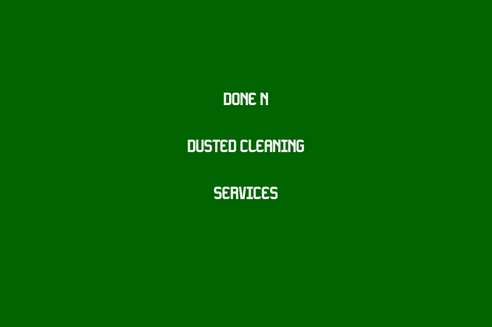 Done n Dusted Cleaning Services