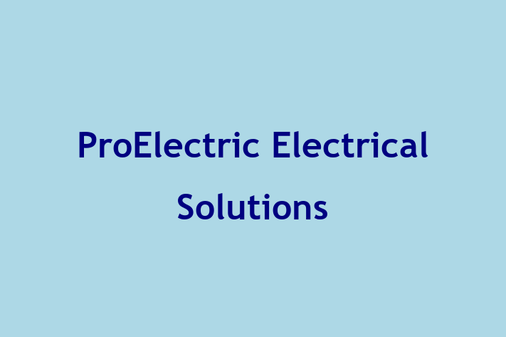 ProElectric Electrical Solutions