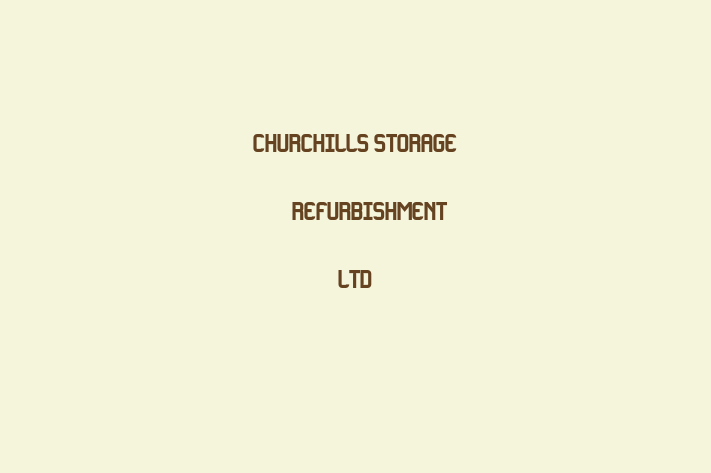 Churchills Storage & Refurbishment Ltd