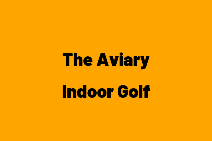 The Aviary Indoor Golf