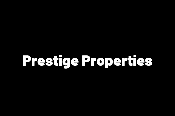 Prestige Properties