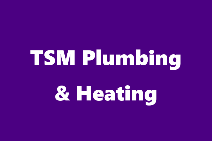 TSM Plumbing & Heating