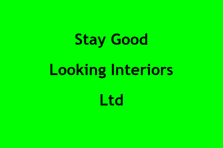 Stay Good Looking Interiors Ltd