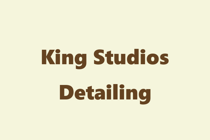 King Studios Detailing