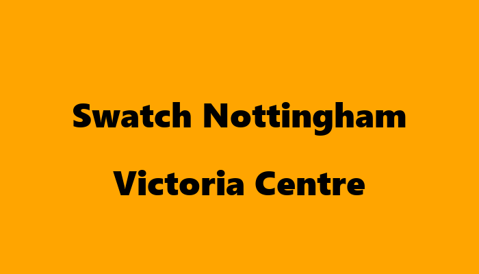 Swatch Nottingham Victoria Centre