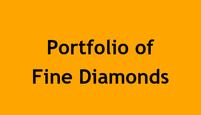 Portfolio of Fine Diamonds