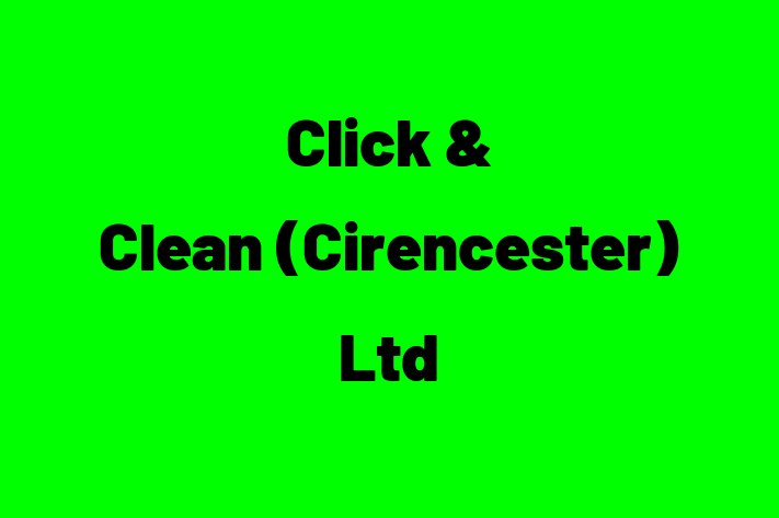 Click & Clean (Cirencester) Ltd