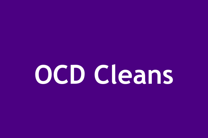 OCD Cleans