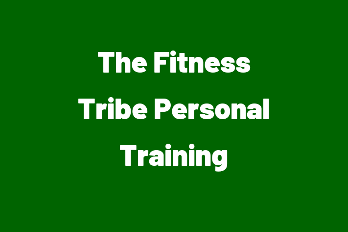 The Fitness Tribe Personal Training