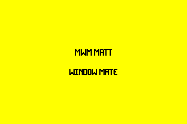 MWM Matt Window Mate