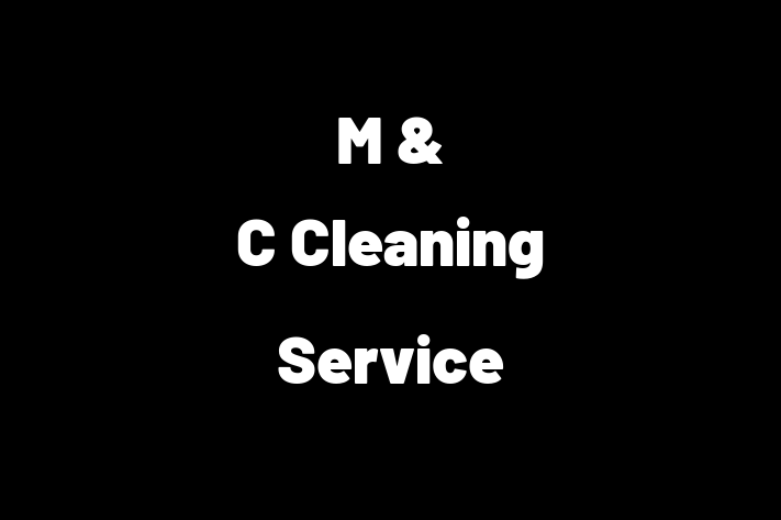 M & C Cleaning Service