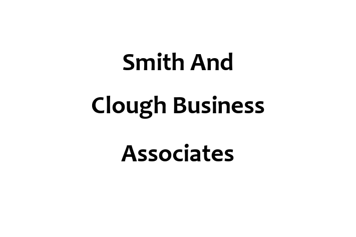 Smith And Clough Business Associates