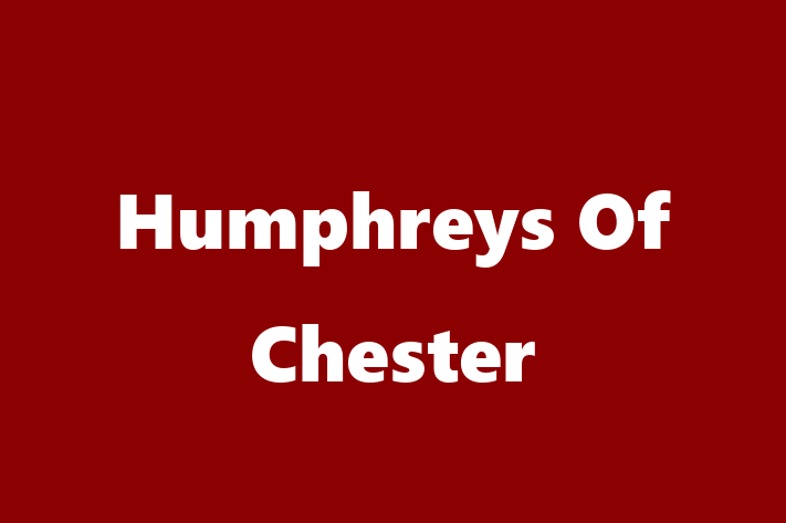 Humphreys Of Chester