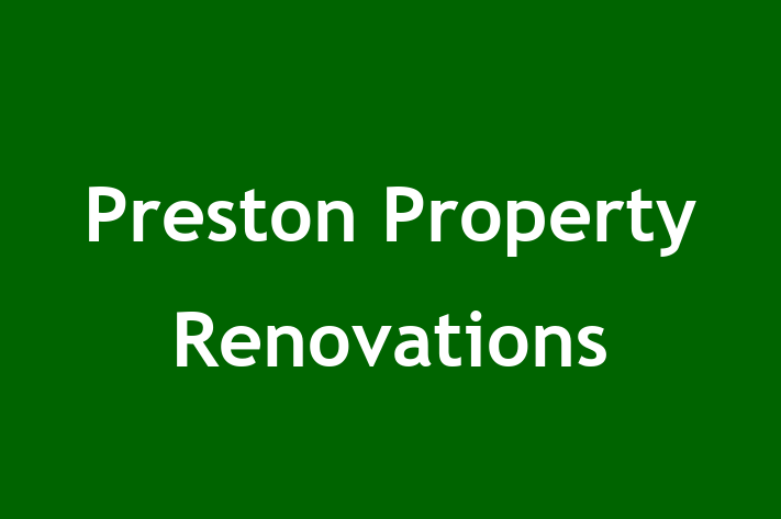 Preston Property Renovations