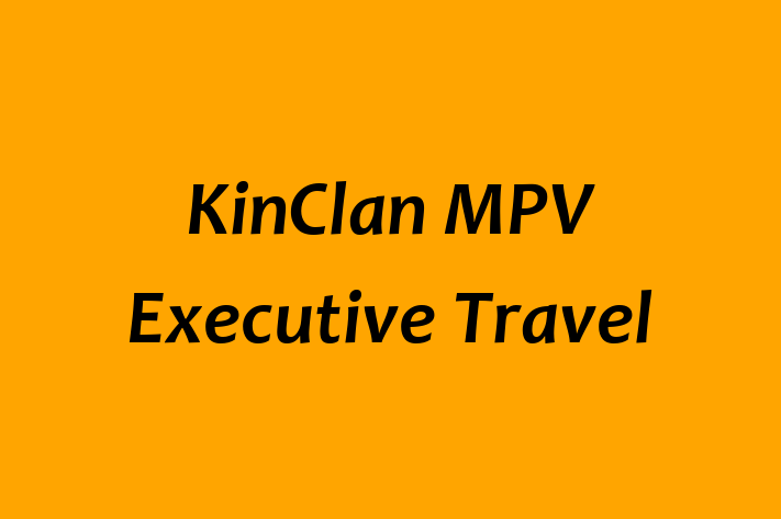 KinClan MPV Executive Travel