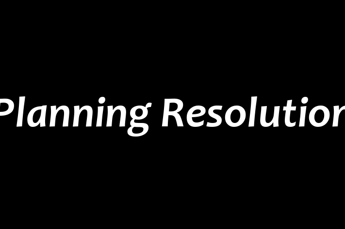 Planning Resolution