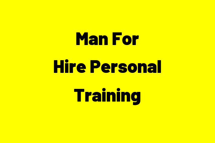 Man For Hire Personal Training