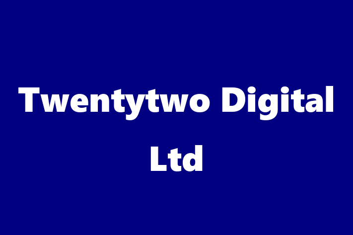 Twentytwo Digital Ltd